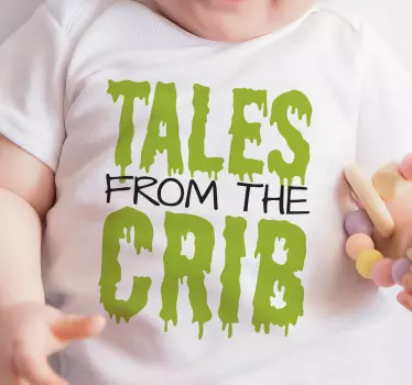 Baby t-shirt verhalen uit de wieg humor - TenStickers