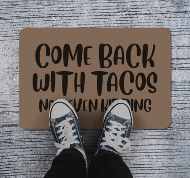 Kom terug taco's vinyl tapijt zinnen en teksten - TenStickers