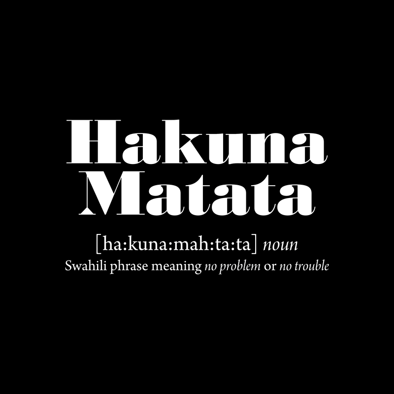 Vinyl tapijt zinnen en teksten hakuna matata betekenis - TenStickers